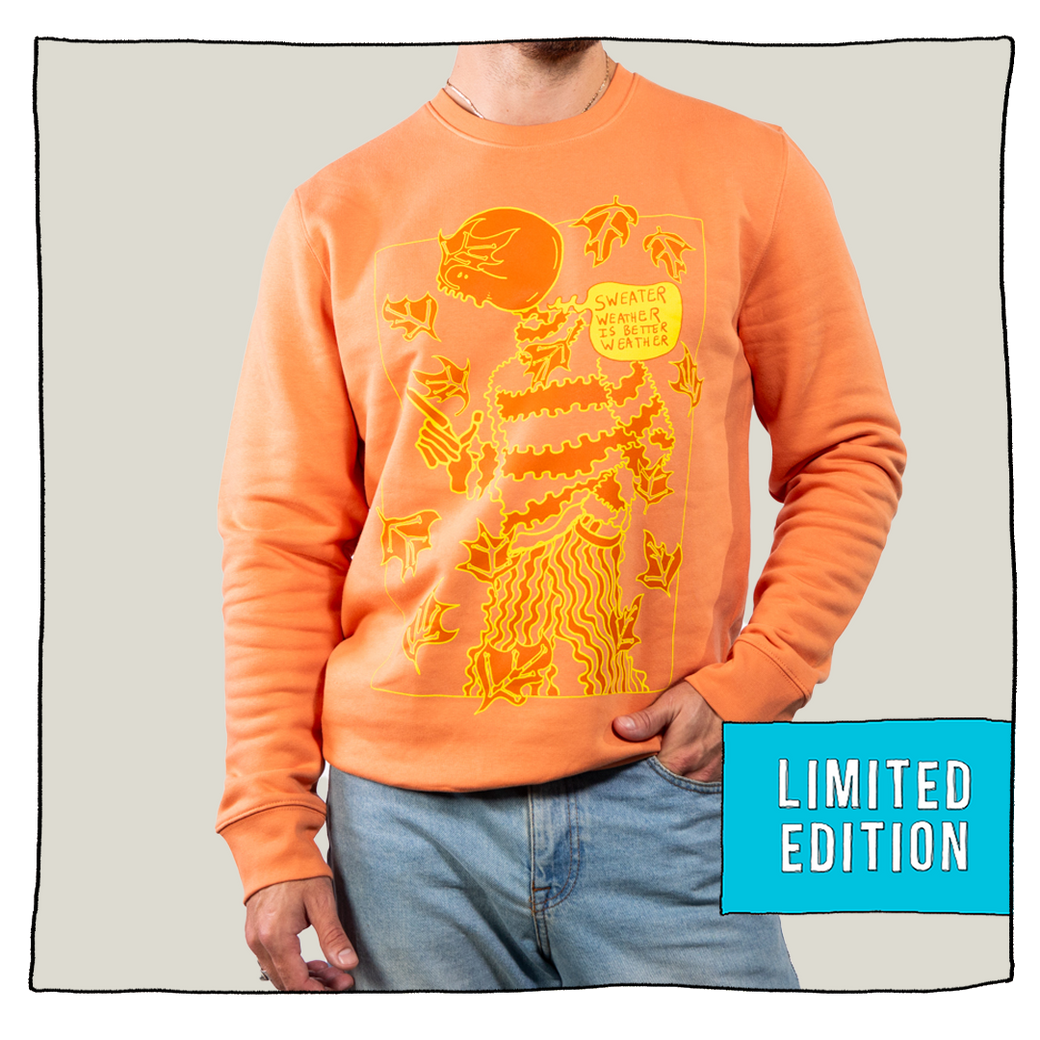 Sweater Weather Sweatshirt